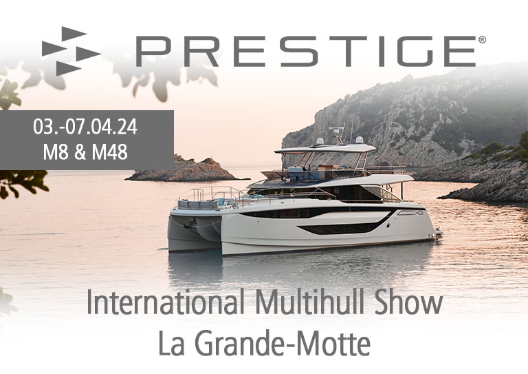 Prestige – La Grande-Motte vom 03. – 07.04.2024