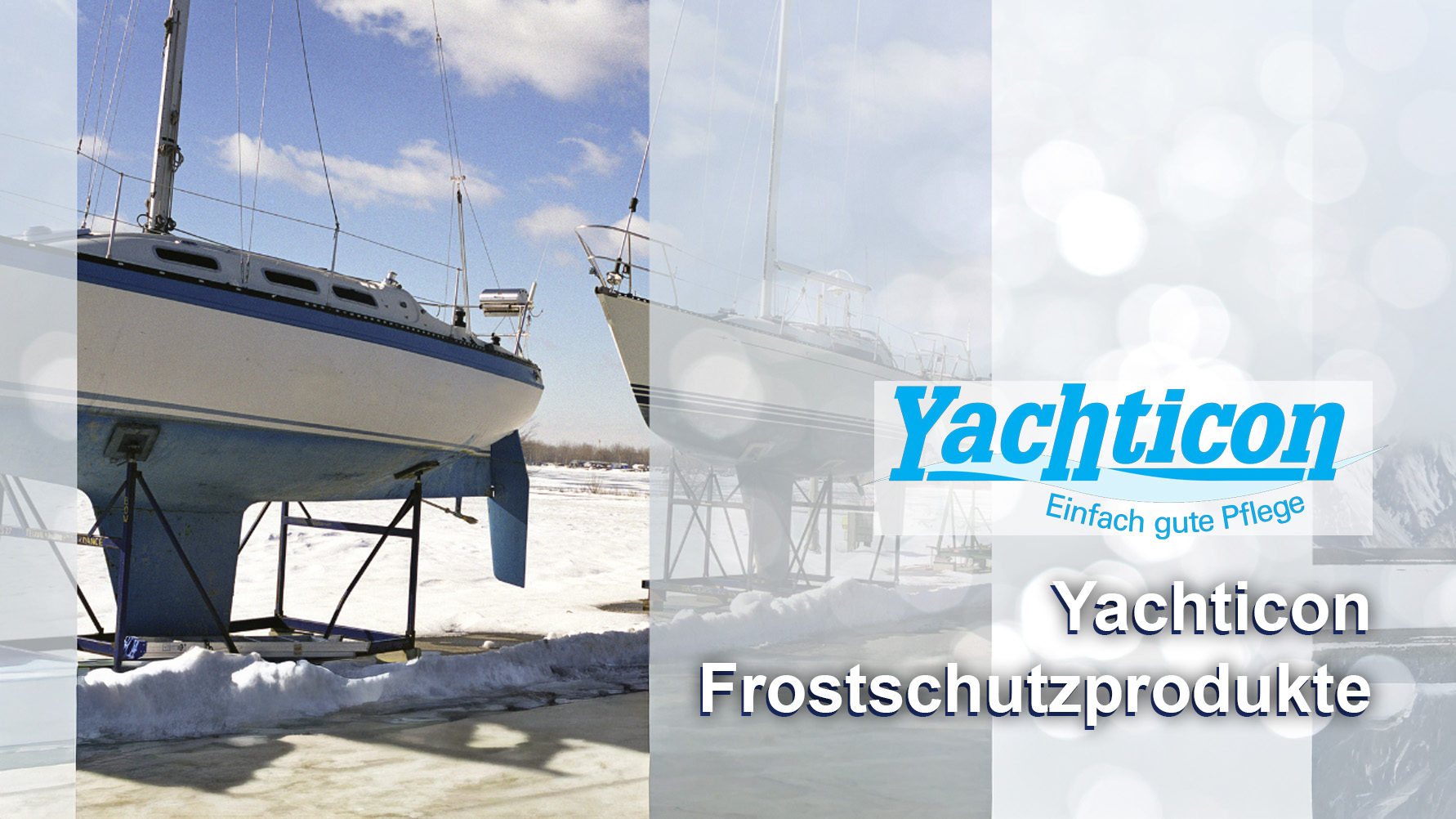 Jetzt Yachticon Frostschutzprodukte für die Wintersaison sichern