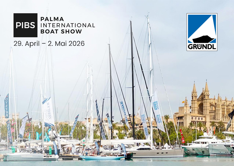 Palma International Boat Show 2026 mit Gründl – 29. April bis 02. Mai 2026
