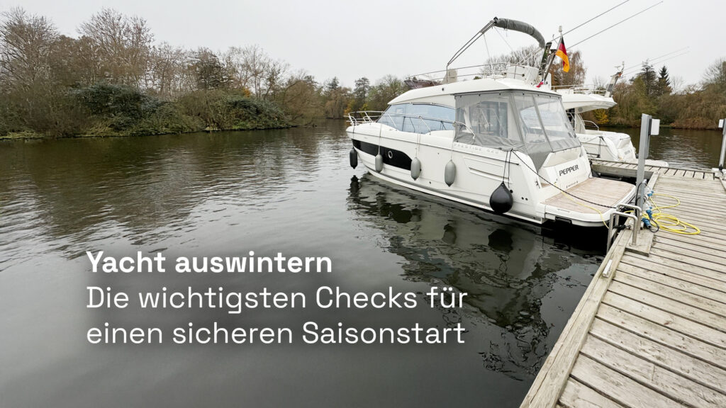 Yacht auswintern Die wichtigsten Checks beitrag bild 001